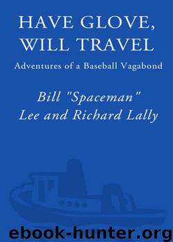 Have Glove, Will Travel by Bill Lee