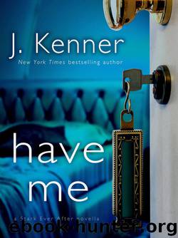 Have Me by J. Kenner