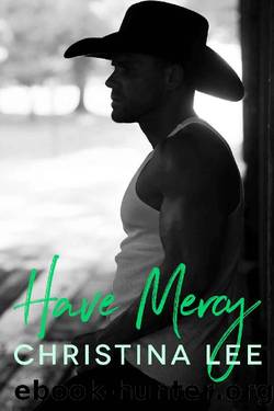Have Mercy by Christina Lee