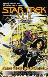 Have Tech Will Travel (New SCE Book One) by Keith R. A. Decandido
