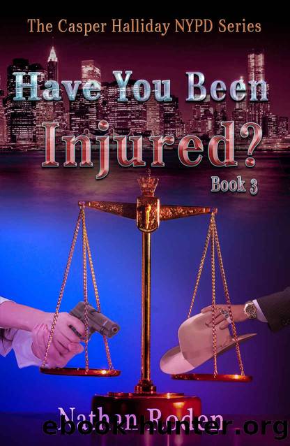 Have You Been Injured by Nathan Roden