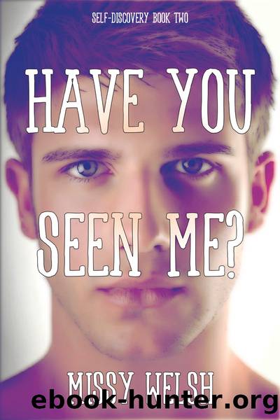 Have You Seen Me? by Missy Welsh