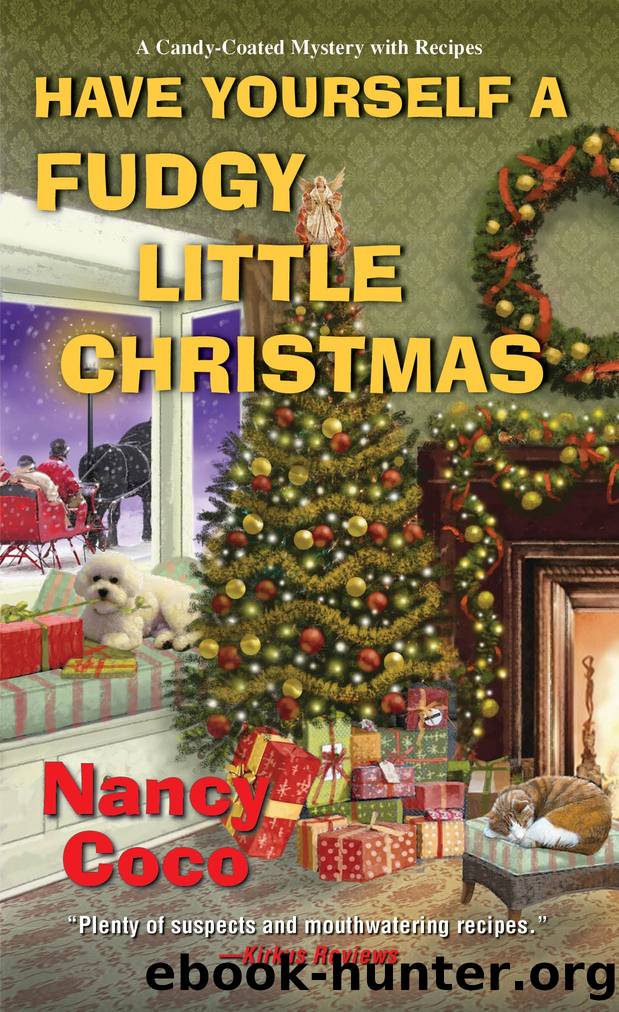 Have Yourself a Fudgy Little Christmas by Nancy CoCo