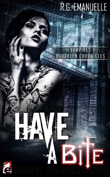 Have a Bite (The Vampires of Brooklyn Chronicles Book 1) by R.G. Emanuelle