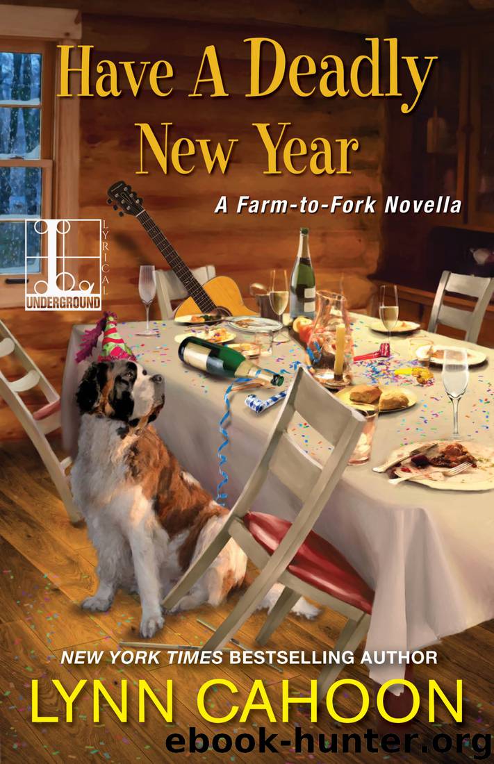 Have a Deadly New Year by Lynn Cahoon