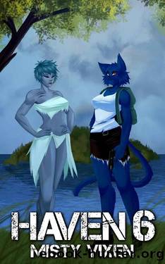 Haven 6 by Misty Vixen