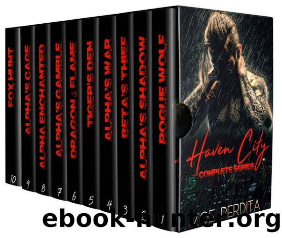 Haven City Series Complete: Rogue Wolf â Alphaâs Shadow â Betaâs Thief â Alphaâs War â Tigerâs Den â Dragon & Flame â Alphaâs Gamble â Alpha Enchanted â A by Perdita Zoe