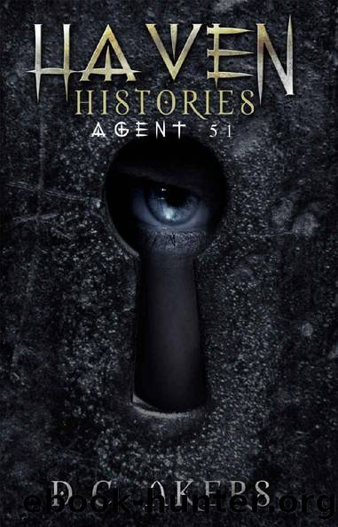 Haven Histories_Agent 51 by DC Akers