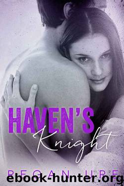 Haven's Knight by Regan Ure