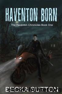 Haventon Born by Becka Sutton