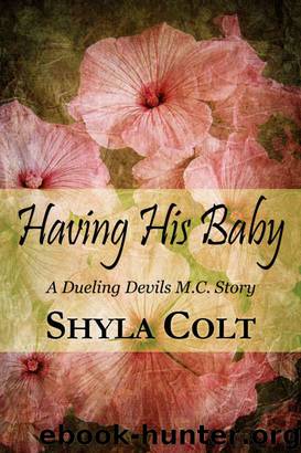 Having His Baby by Shyla Colt