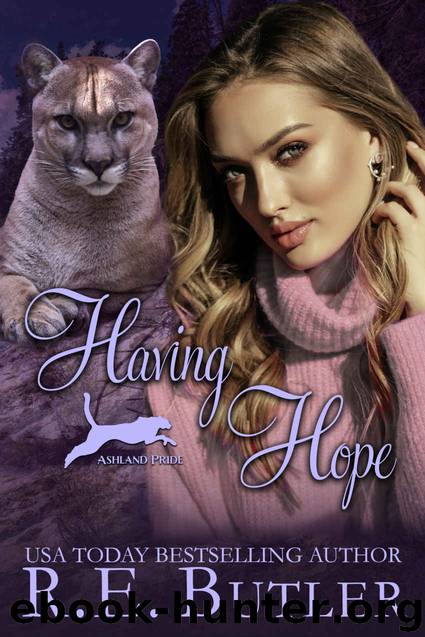 Having Hope (Ashland Pride Book 11) by R. E. Butler