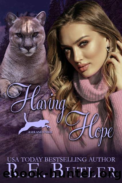 Having Hope by R. E. Butler