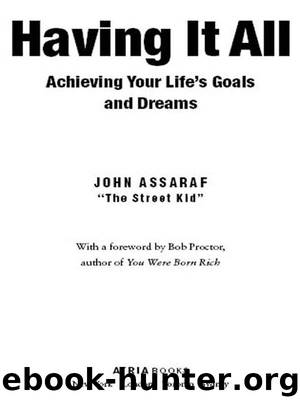 Having It All by John Assaraf
