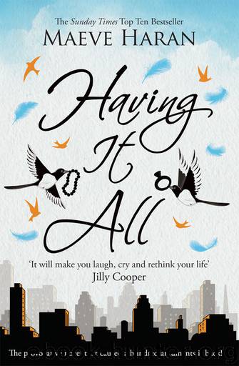 Having It All by Maeve Haran