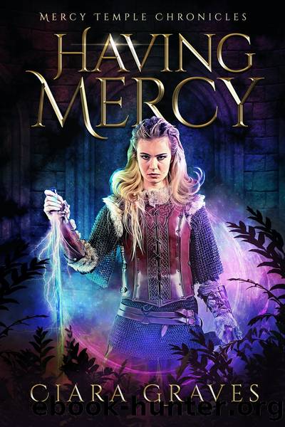 Having Mercy by Ciara Graves