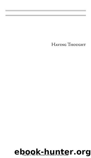 Having Thought: Essays in the Metaphysics of the Mind by John Haugeland