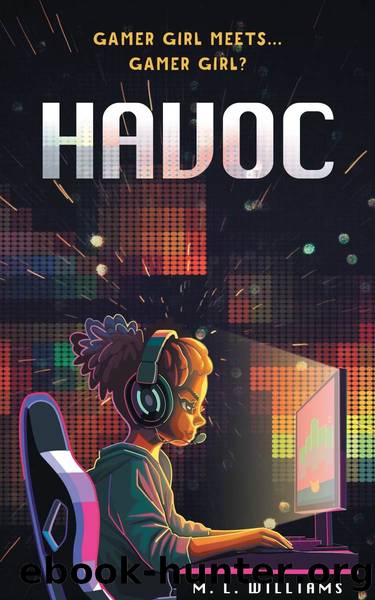 Havoc by M. L. Williams