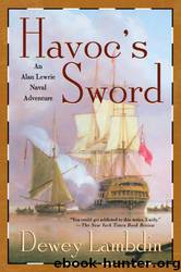Havoc's Sword by Dewey Lambdin