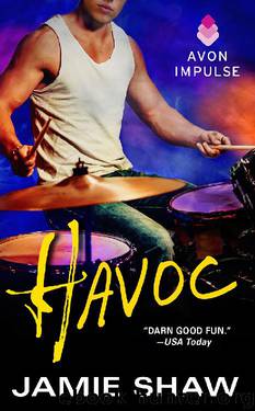 Havoc: Mayhem Series #4 by Jamie Shaw