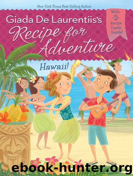 Hawaii! by Giada De Laurentiis