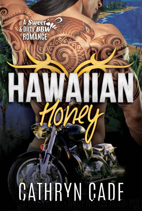 Hawaiian Honey by Cathryn Cade