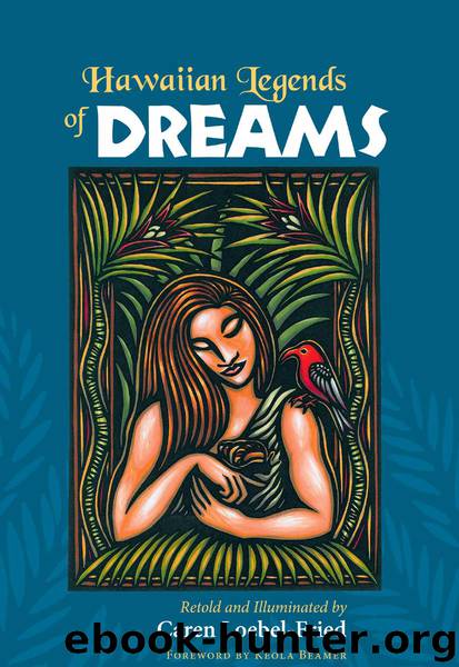 Hawaiian Legends of Dreams by Caren Loebel-Fried
