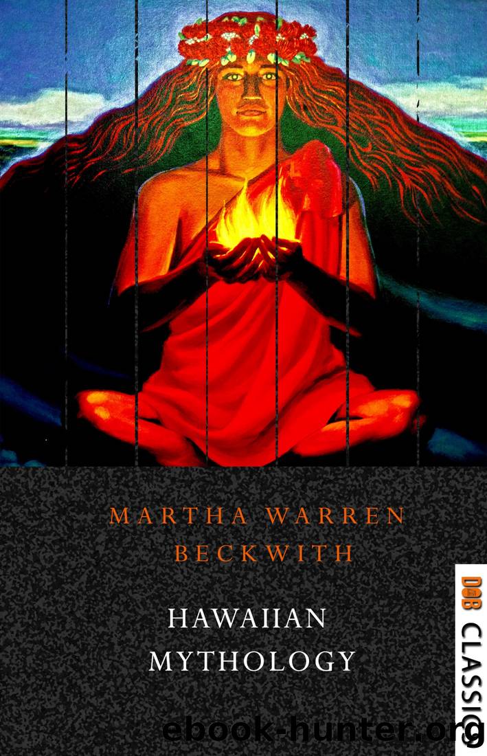 Hawaiian Mythology by Martha Warren Beckwith