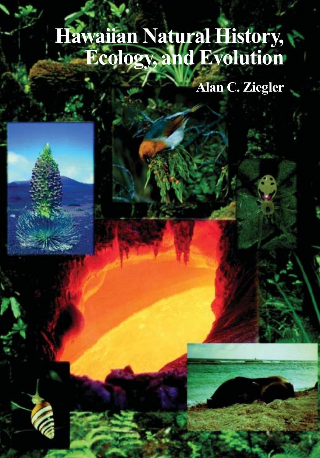 Hawaiian Natural History, Ecology, and Evolution by Alan C. Ziegler