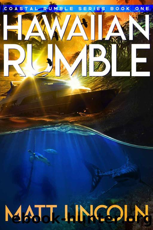 Hawaiian Rumble (Coastal Rumble Book 1) by Matt Lincoln
