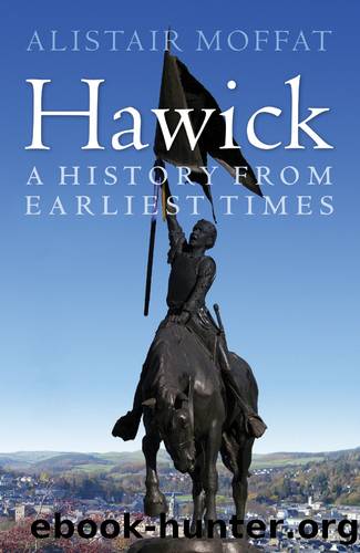 Hawick by Alistair Moffat