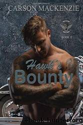 Hawk's Bounty by Carson Mackenzie