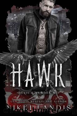 Hawk: Devil's Murder MC by Nikki Landis