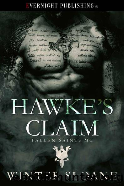 Hawke's Claim (Fallen Saints MC Book 2) by Winter Sloane