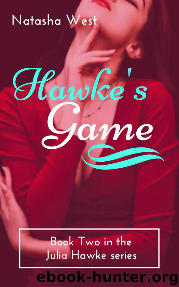Hawke's Game (Julia Hawke #2) by Natasha West