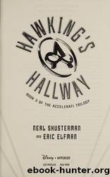 Hawking's Hallway by Shusterman Neal & Elfman Eric