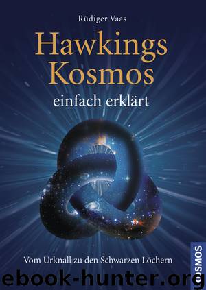 Hawkings Kosmos einfach erklaert by Rüdiger Vaas