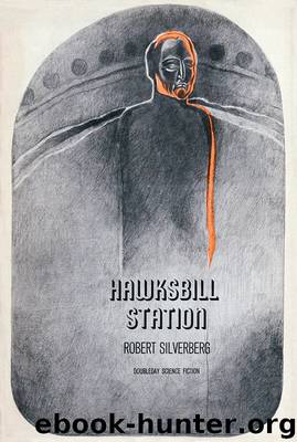 Hawksbill Station by Robert Silverberg