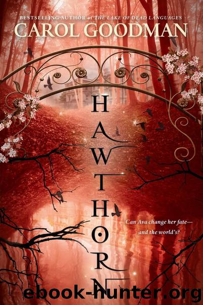 Hawthorn by Carol Goodman
