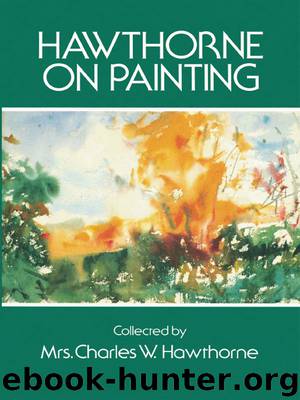 Hawthorne on Painting by Charles W. Hawthorne