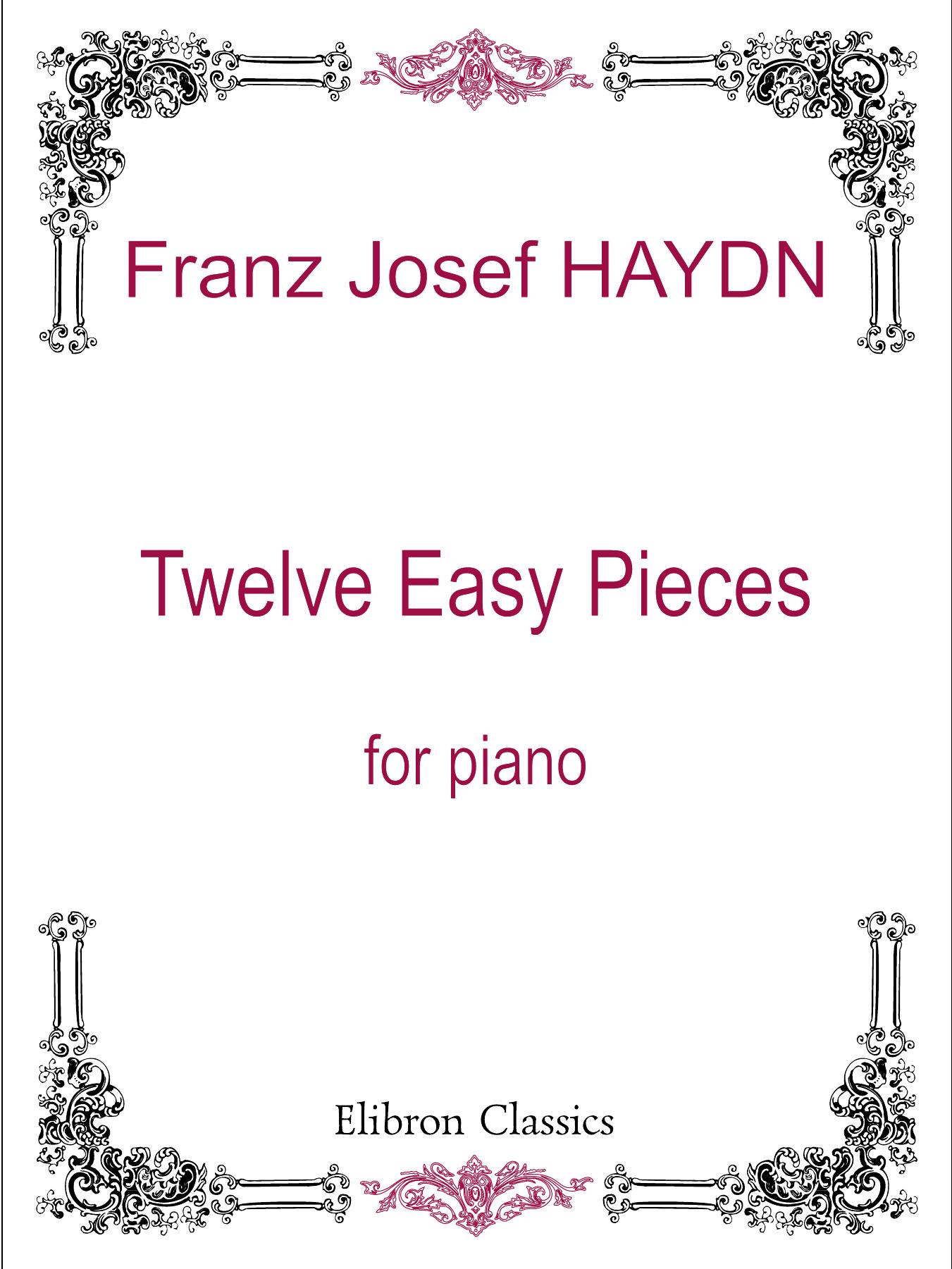 Haydn by Twelve Easy Pieces For Piano