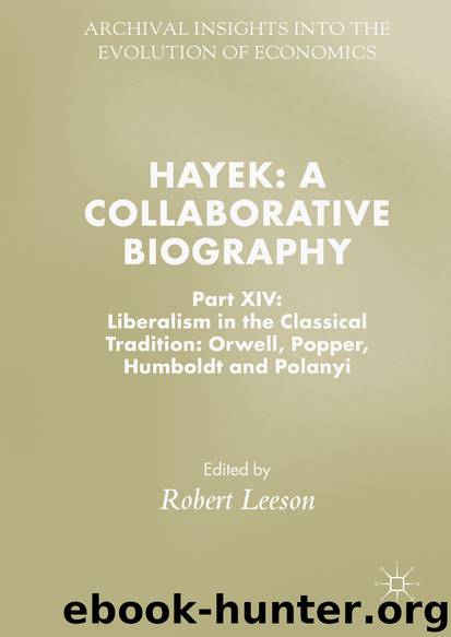Hayek: A Collaborative Biography by Unknown