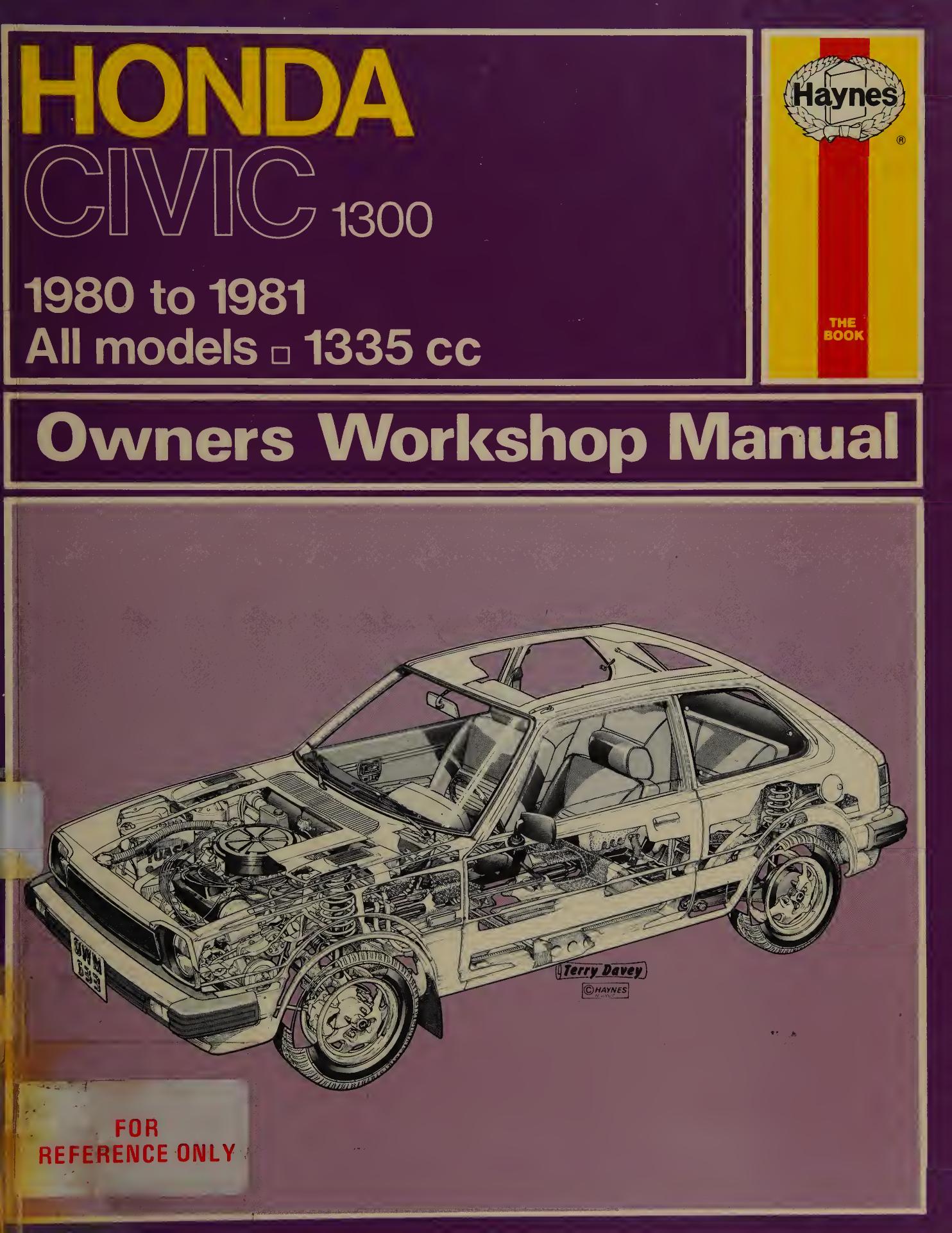 Haynes Honda Civic Owners Workshop Manual by Alec J. Jones