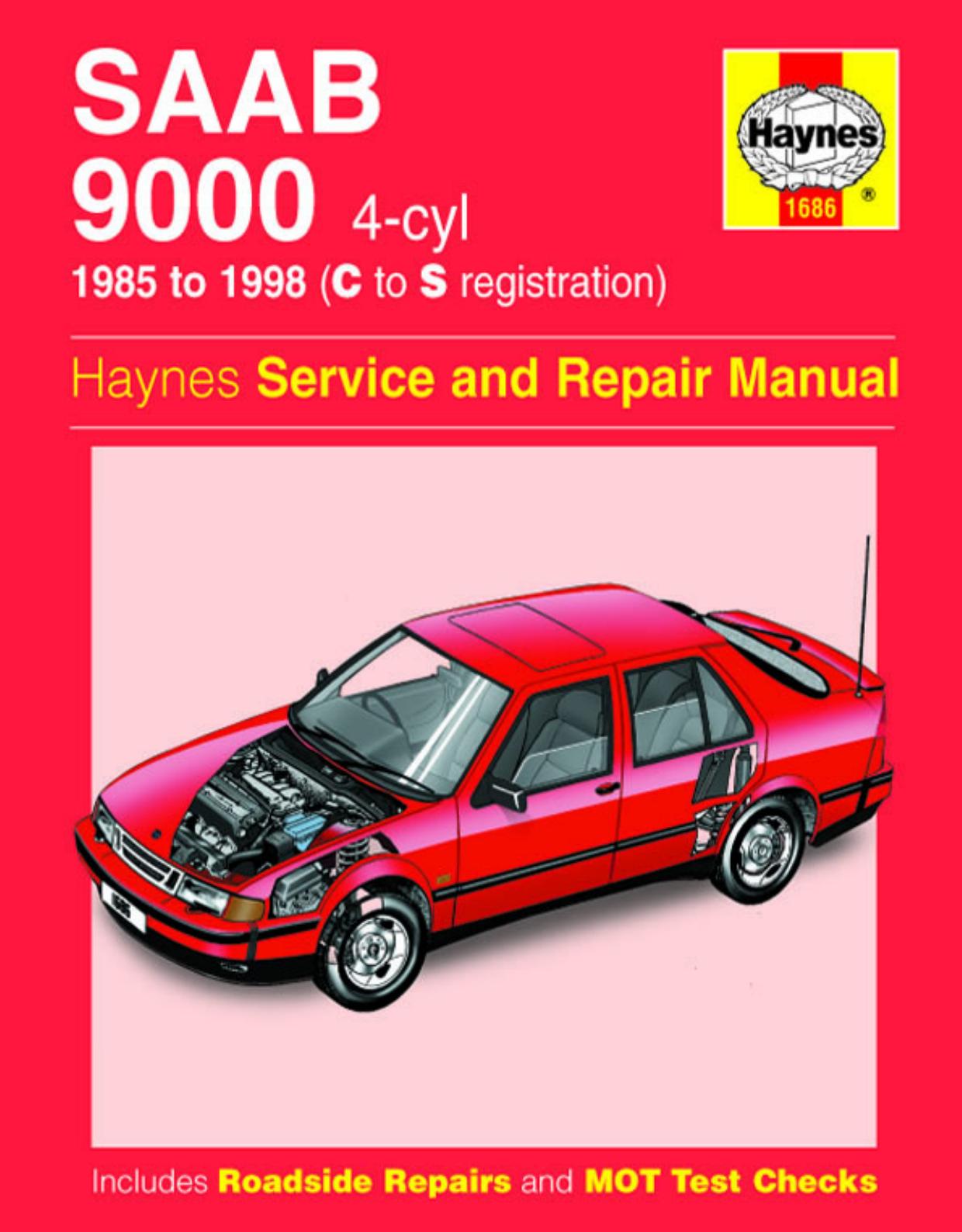 Haynes Service and Repair Manual for SAAB 9000 by Copyright Haynes Publishing Somerset England