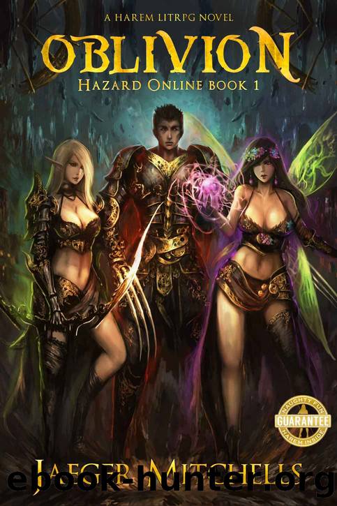 Hazard Online 1: Oblivion by Jaeger Mitchells