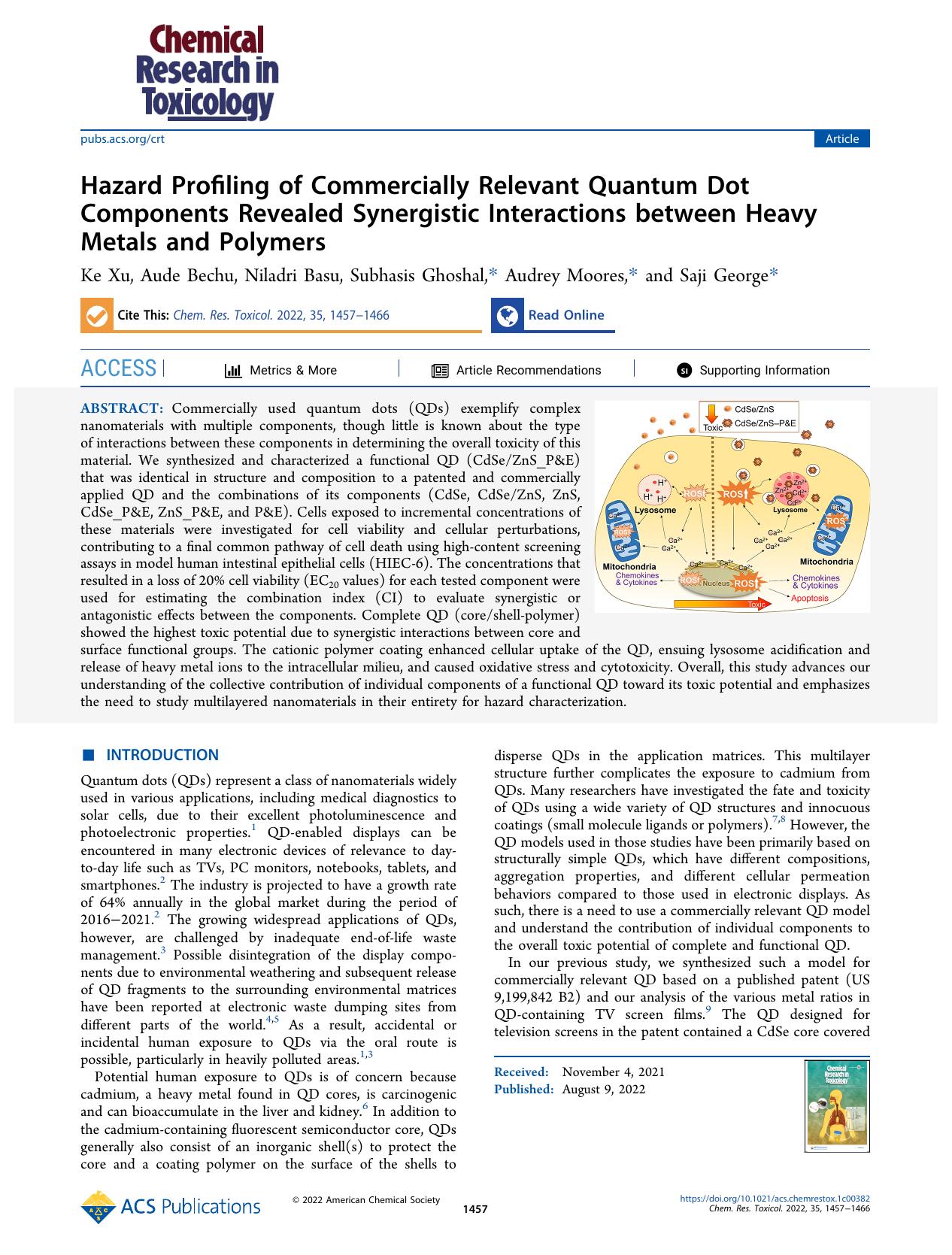 Hazard Profiling of Commercially Relevant Quantum Dot Components Revealed Synergistic Interactions between Heavy Metals and Polymers by Ke Xu Aude Bechu Niladri Basu Subhasis Ghoshal Audrey Moores and Saji George