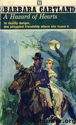 Hazard of Hearts by Barbara Cartland