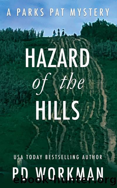 Hazard of the Hills by P.D. Workman