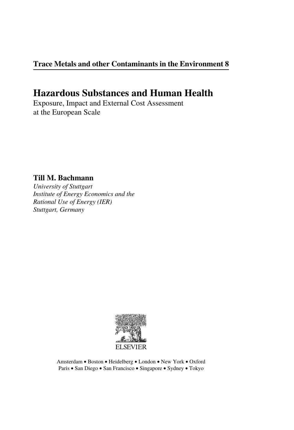 Hazardous Substances and Human Health: Exposure Impact and External Cost Assessment at the European Scale by Till M. Bachmann