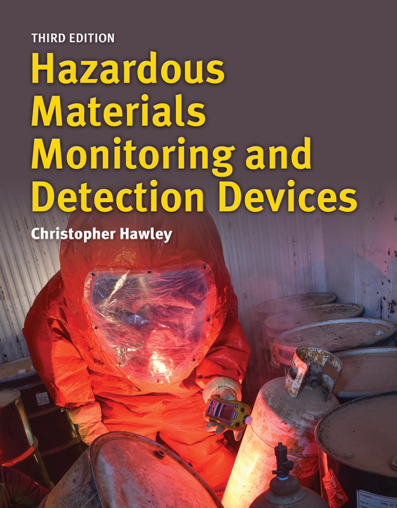 Hazardous materials monitoring and detection devices by Chris Hawley